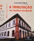 Capa do livro Tributacao na Historia do Brasil da Editora Moderna